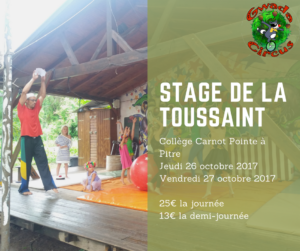 Stage de cirque à Pointe à Pitre Guadeloupe