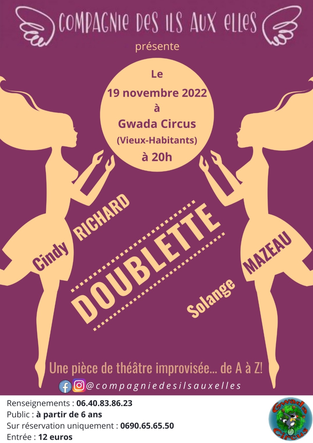 La compagnie des ils aux elles présente leur pièce de théâtre Doublette, une pièce de théâtre improvisée … de A à Z samedi 19 novembre 2022 à Gwada Circus à Vieux Habitants