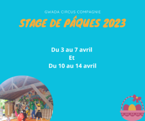 Stage de cirque enfants vacances Paques 2023 Guadeloupe